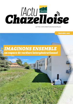 L'Actu Chazelloise septembre 2026 - Imaginons ensemble un espace de verdure intergénérationnel